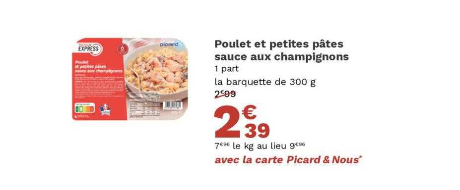 poulet et petites pâtes sauce aux champignons