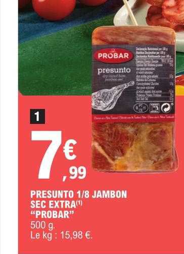 presunto 1 8 jambon sec extra "probar"