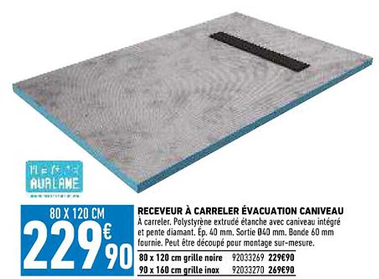 receveur à carreler évacuation caniveau