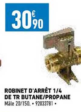 robinet d'arrêt 1-4 de tr butane-propane