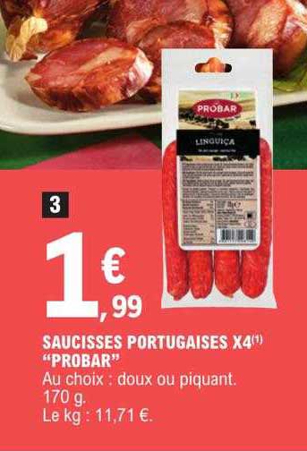 saucisses portugaises x4 "probar"