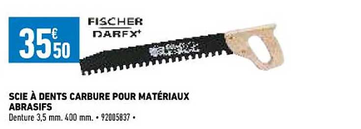 scie à dents carbure pour matériaux abrasifs fischer darex