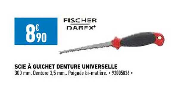 Scie à Guichet Denture Universelle Fischer Darex