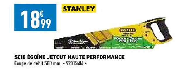 scie égoïne jetcut haute performance stanley