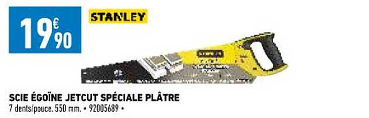 scie égoïne jetcut spéciale plâtre stanley