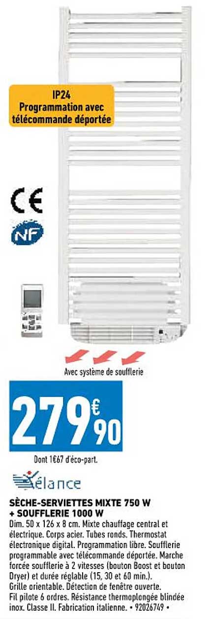 sèche-serviettes mixte 750 w + soufflerie 1000 w xélance