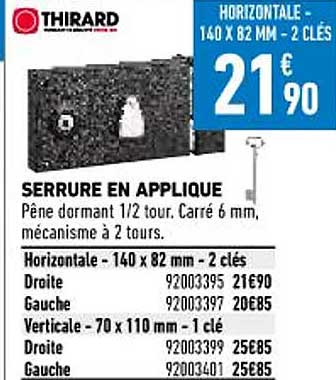 serrure en applique thirard