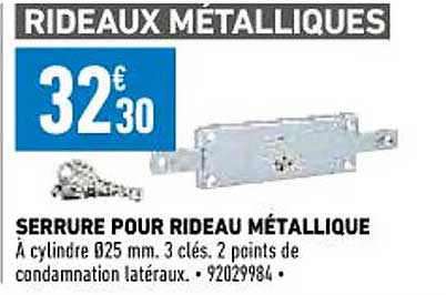 serrure pour rideau métallique