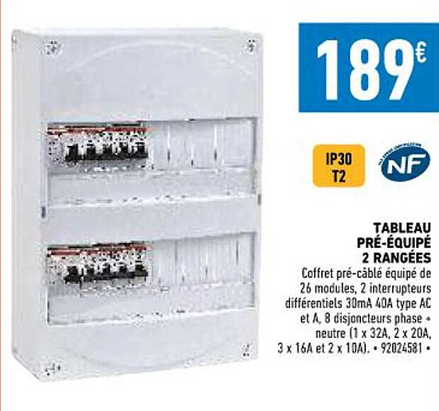 tableau pré-équipé 2 rangées