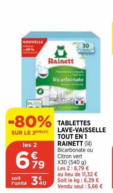 tablettes lave-vaisselle tout en 1 rainet -80% sur le 2ème