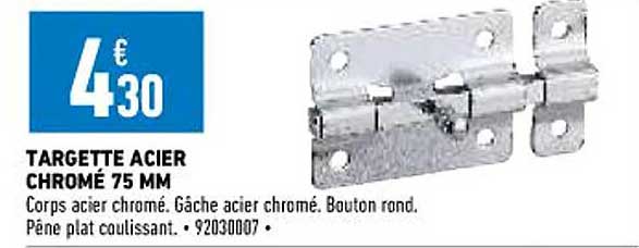 targette acier chromé 75 mm