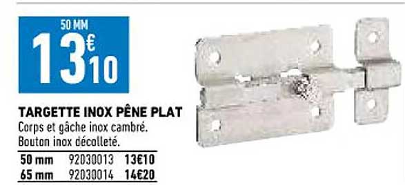 targette inox pêne plat