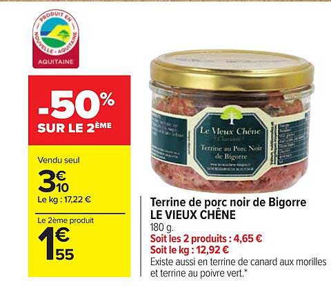 Terrine De Porc Noir De Bigorre Le Vieux Chêne -50% Sur Le 2ème