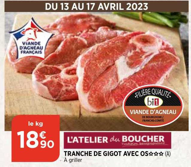 tranche de gigot avec os l'atelier du boucher