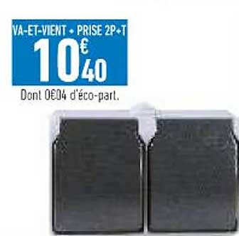 va-et-vient + prise 2p+t