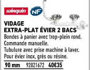 vidage extra-plat évier 2 bacs wirquin