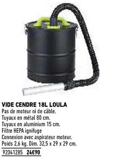 vide cendre 18l loula