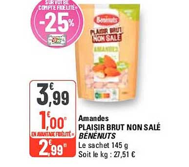 amandes plaisir brut non salé bénénuts