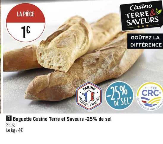 Baguette Casino Terre Et Saveurs -25% De Sel