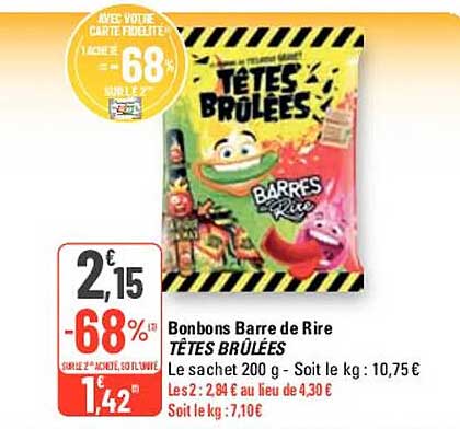 bonbons barre de rire têtes brûlées