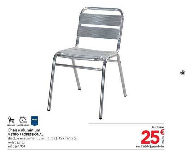 Chaise Aluminium Metro Professional