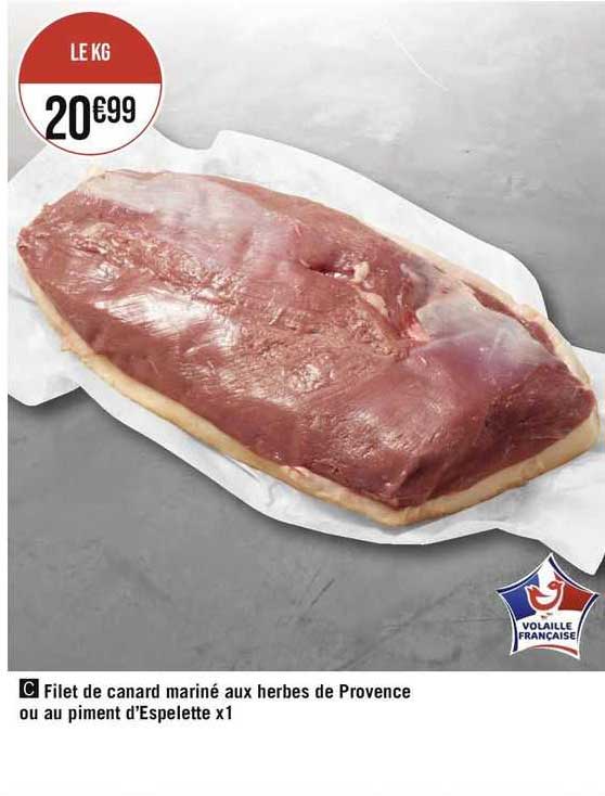 filet de canard mariné aux herbes de provence ou au piment d'espelette