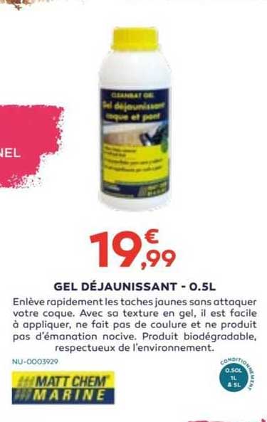 gel déjaunissant - 0.5 l matt chem marine