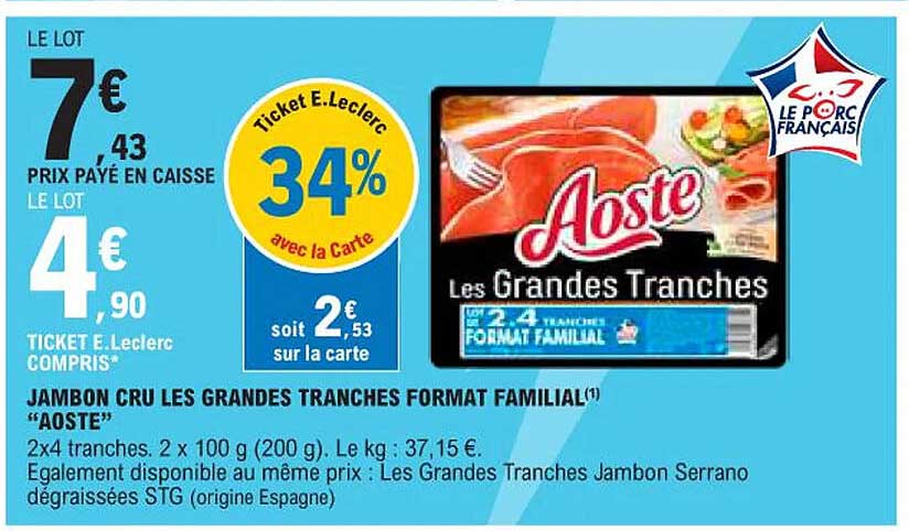 jambon cru les grandes tranches format familial "aoste"