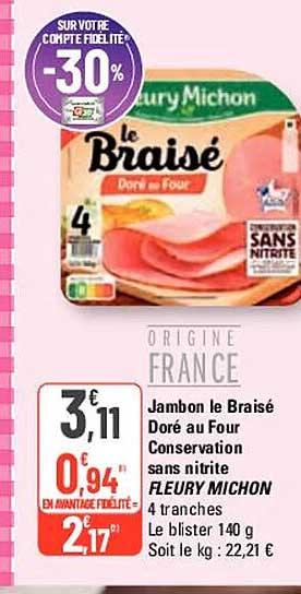 jambon le braisé doré au four conservation sans nitrite fleury michon