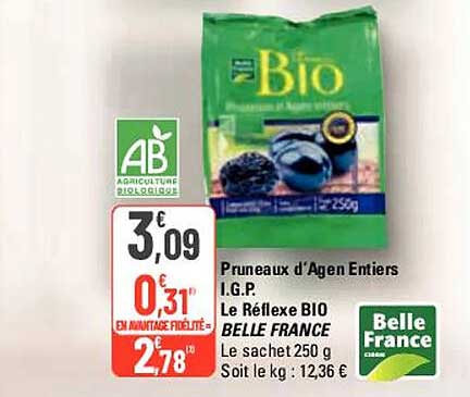 pruneaux d'agen entiers i.g.p. le réflexe bio belle france
