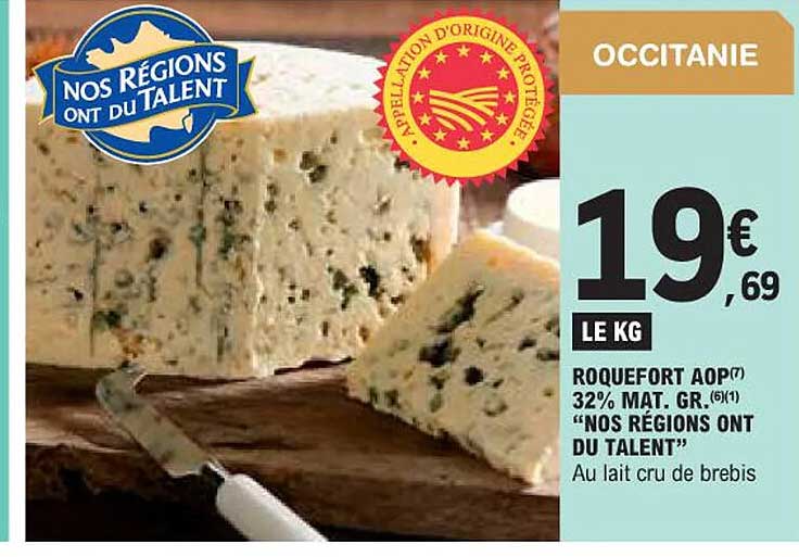 roquefort aop 32% mat. gr. "nos régions ont du talent"