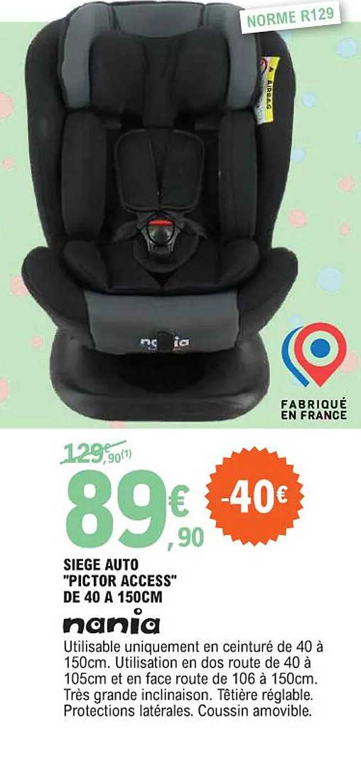Siège Auto "pictor Access" De 40 à 150cm Nania