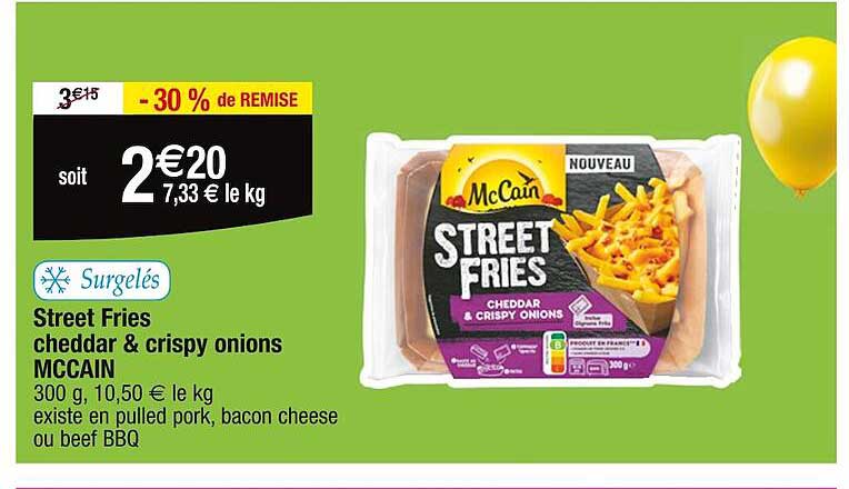 street fries cheddar & crispy onions mccain