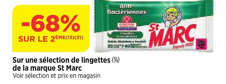 sur une sélection de lingettes de la marque st marc