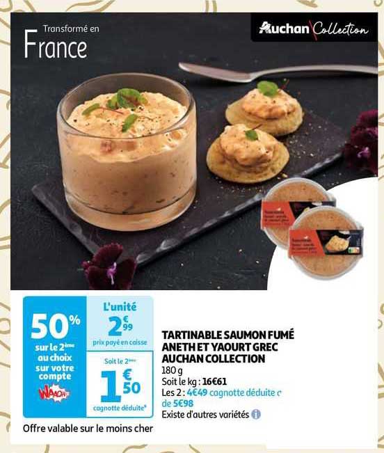 tartinable saumon fumé aneth et yaourt grec auchan collection