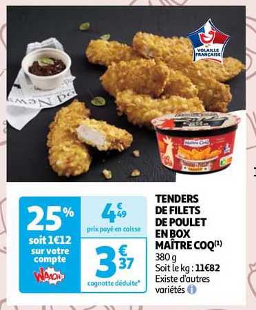 tenders de filets de poulet en box maître coq