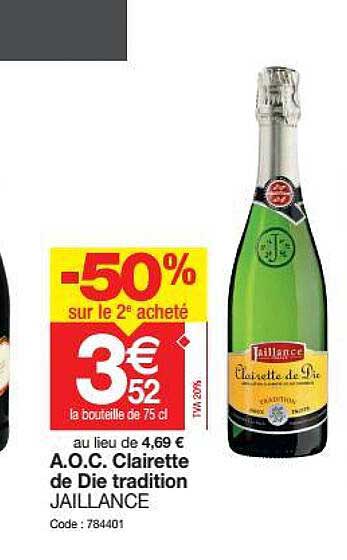 a.o.c. clairette de die tradition jaillance -50% sur le 2e acheté