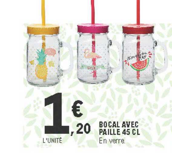 Bocal Avec Paille 45 Cl