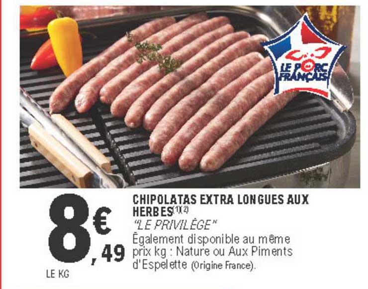 chipolatas extra longues aux herbes le privilège