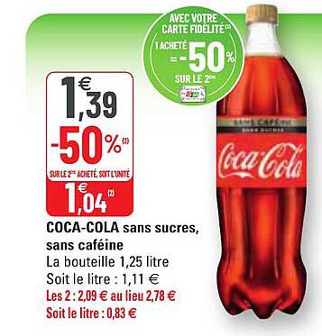 coca-cola sans sucres, sans caféine