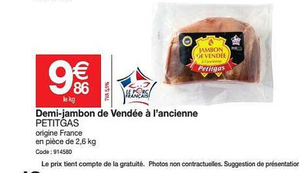 demi-jambon de vendée à l'ancienne petitgas