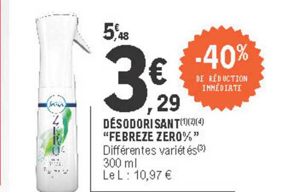 Désodorante Febreze Zero% -40% De Réduction Immédiate