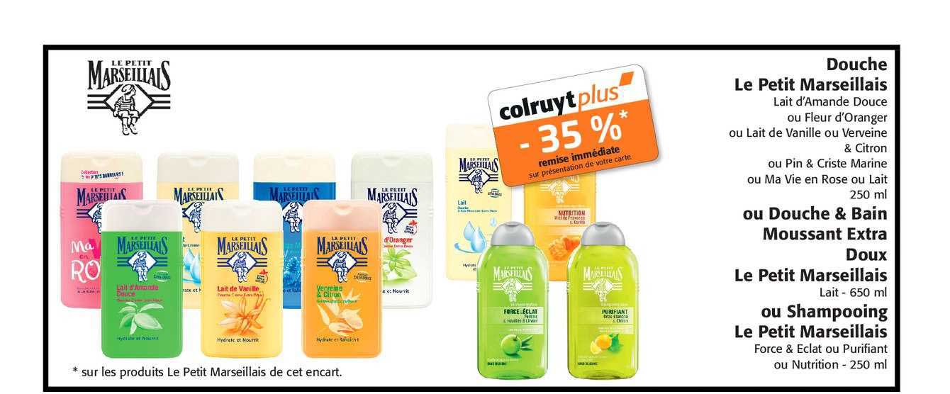 douche le petit marseillais ou douche & bain moussant extra doux le petit marseillais ou shampooing le petit marseillais