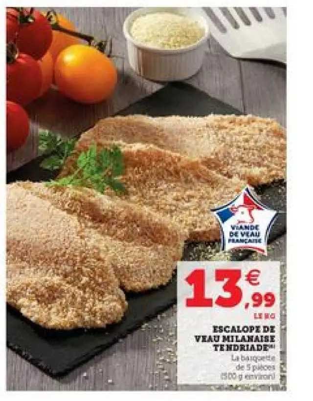 Escalope De Veau Milanaise Tendriade