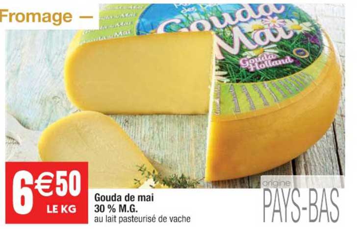 gouda de mai 30% m.g.