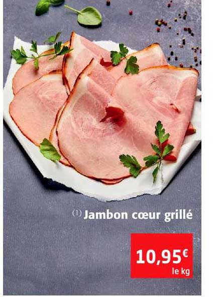 Jambon Cœur Grillé