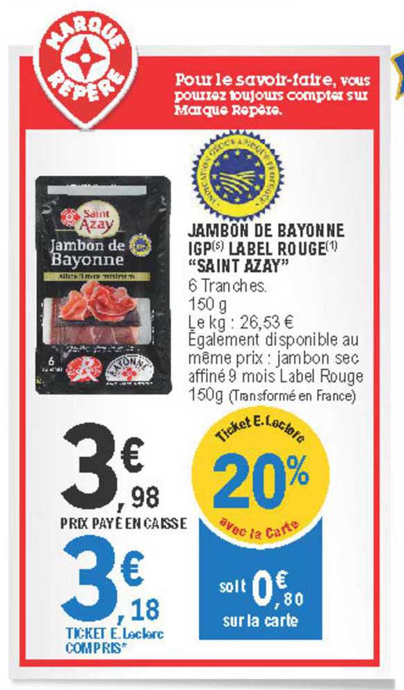 jambon de bayonne igp label rouge saint azay
