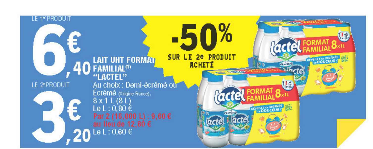 lait uht format familial lactel -50% sur le 2e produit acheté