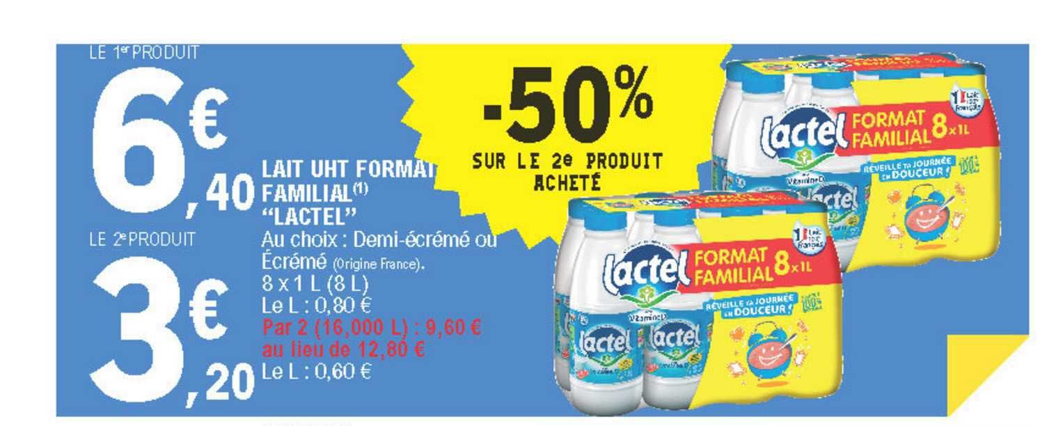 lait uht format familial lactel -50% sur le 2e produit acheté