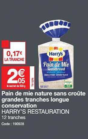 pain de mie nature sans croûte grandes tranches longue conservation harry's restauration